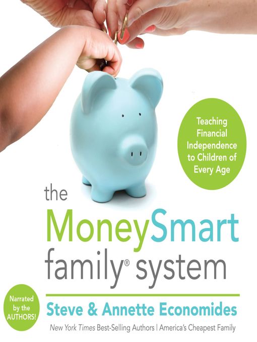 Title details for The MoneySmart Family System by Steve Economides - Available
